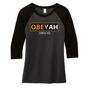 Jewish Hebrew Obeyah Obey Yah Clothing Women's Tri-Blend 3/4-Sleeve Raglan Shirt