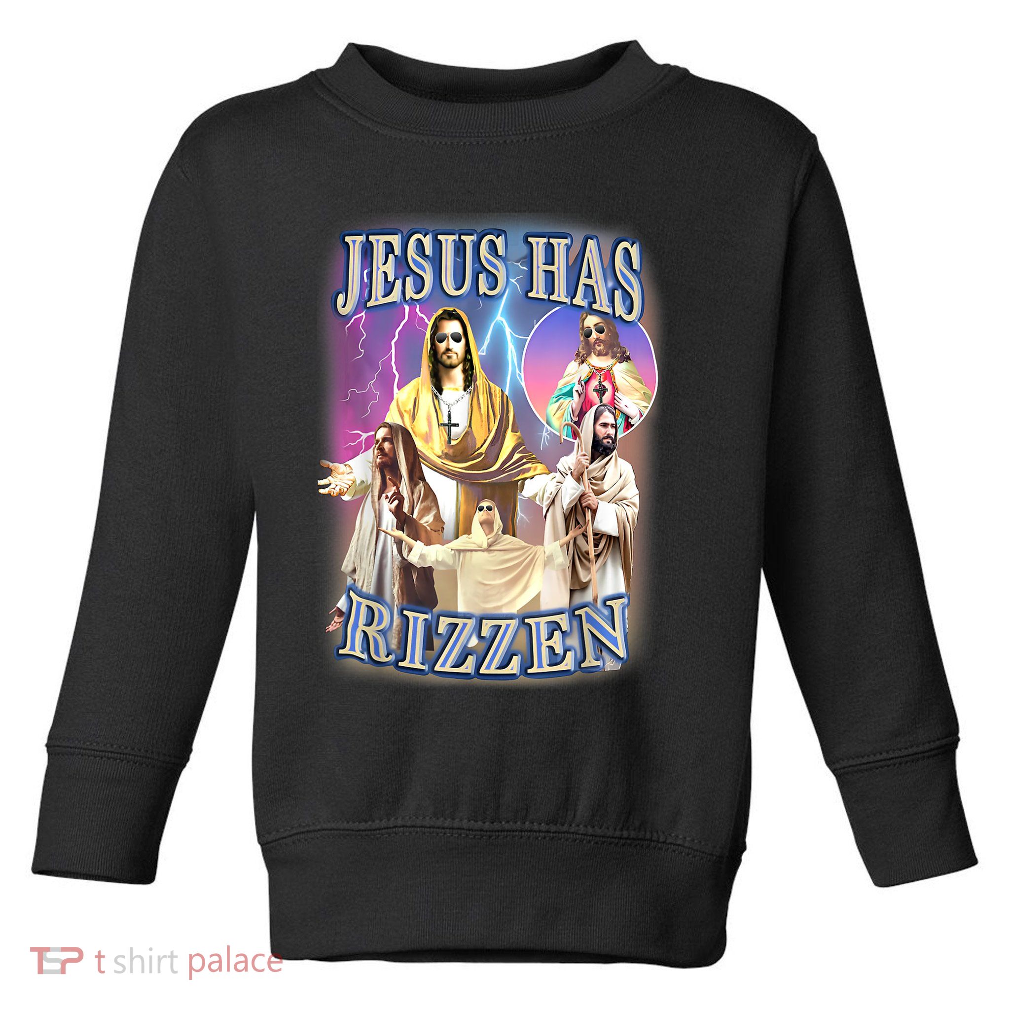 Jesus Has Rizzen Toddler Sweatshirt