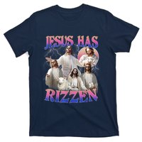 Jesus Has Rizzen He Is Risen Easter Day Christian T-Shirt