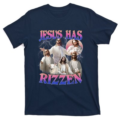 Jesus Has Rizzen He Is Risen Easter Day Christian T-Shirt