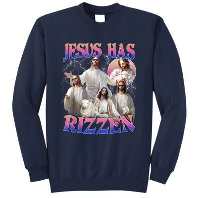 Jesus Has Rizzen He Is Risen Easter Day Christian Tall Sweatshirt