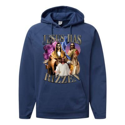 Jesus Has Rizzen He Is Rizzen Jesus Rizz Performance Fleece Hoodie