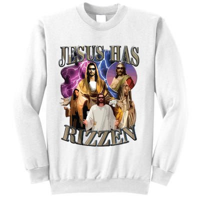 Jesus Has Rizzen He Is Rizzen Jesus Rizz Sweatshirt