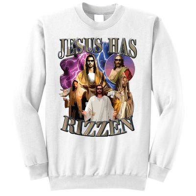 Jesus Has Rizzen He Is Rizzen Jesus Rizz Sweatshirt