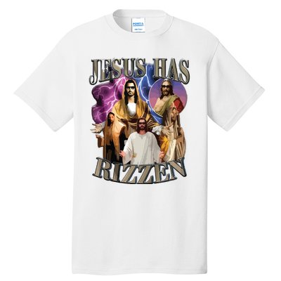 Jesus Has Rizzen He Is Rizzen Jesus Rizz Tall T-Shirt