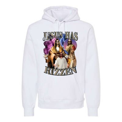 Jesus Has Rizzen He Is Rizzen Jesus Rizz Premium Hoodie