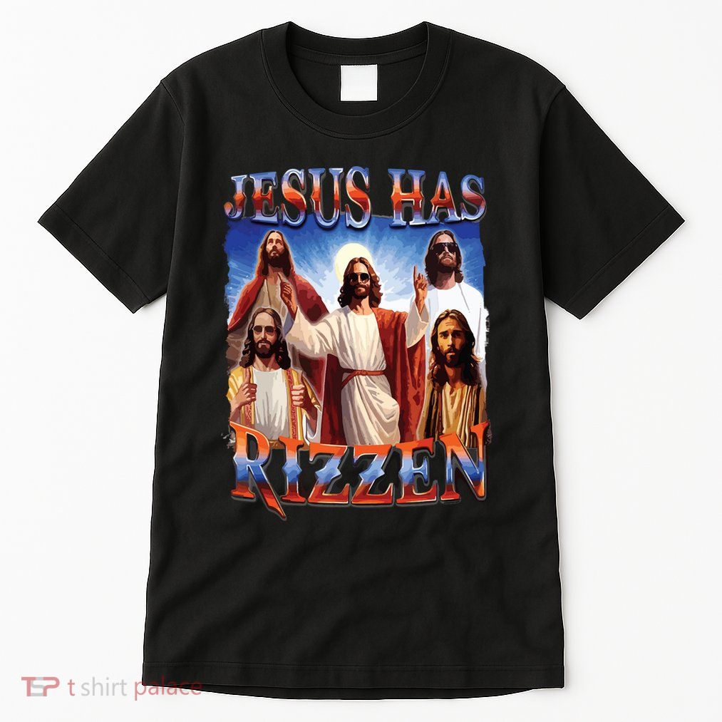 Jesus Has Rizzen He Is Rizzen Jesus Rizz Tall T-Shirt