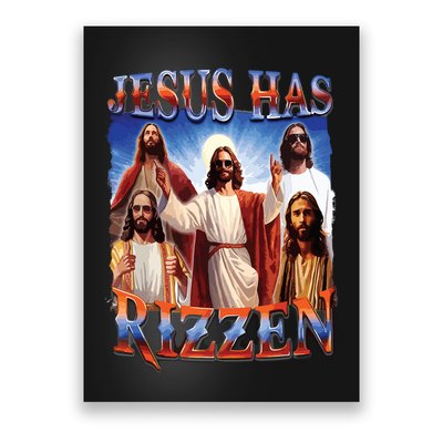 Jesus Has Rizzen He Is Rizzen Jesus Rizz Poster