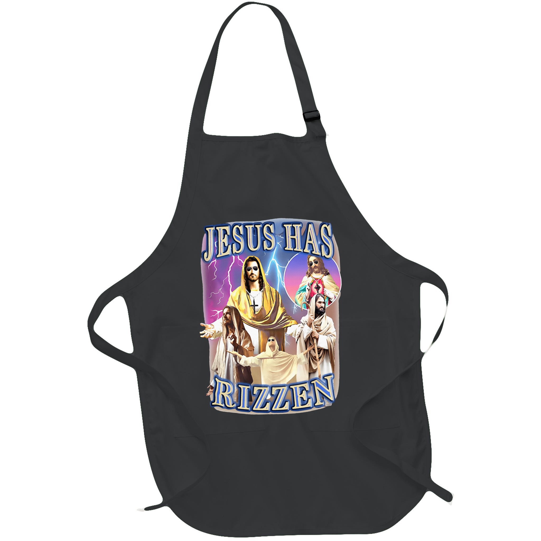 Jesus Has Rizzen Apron