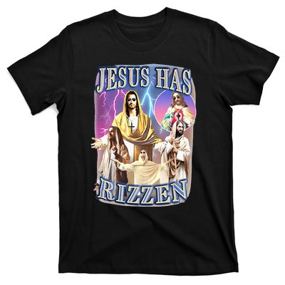 Jesus Has Rizzen T-Shirt