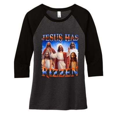 Jesus Has Rizzen Funny Christian Quote For Religion Lovers Women's Tri-Blend 3/4-Sleeve Raglan Shirt