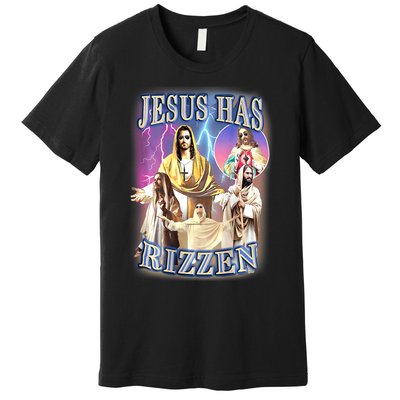 Jesus Has Rizzen Premium T-Shirt