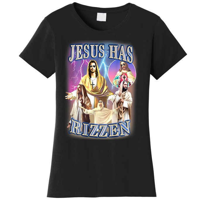 Jesus Has Rizzen Women's T-Shirt