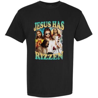 Jesus Has Rizzen Garment-Dyed Heavyweight T-Shirt