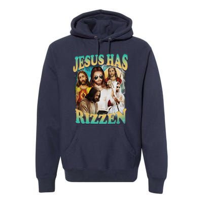 Jesus Has Rizzen Premium Hoodie