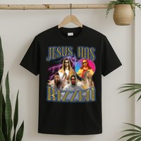 Jesus Has Rizzen Christian Faith T-Shirt