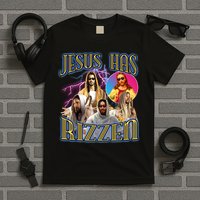 Jesus Has Rizzen Christian Faith T-Shirt