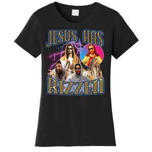 Jesus Has Rizzen Christian Faith Women's T-Shirt