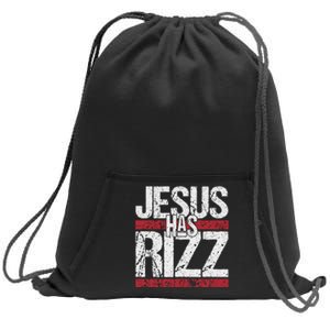 Jesus Has Rizz Simple Christian Faith Believer God Quote Sweatshirt Cinch Pack Bag