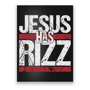 Jesus Has Rizz Simple Christian Faith Believer God Quote Poster