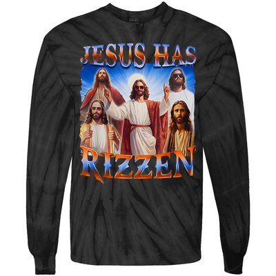 Jesus Has Rizzen He Is Rizzen Tie-Dye Long Sleeve Shirt