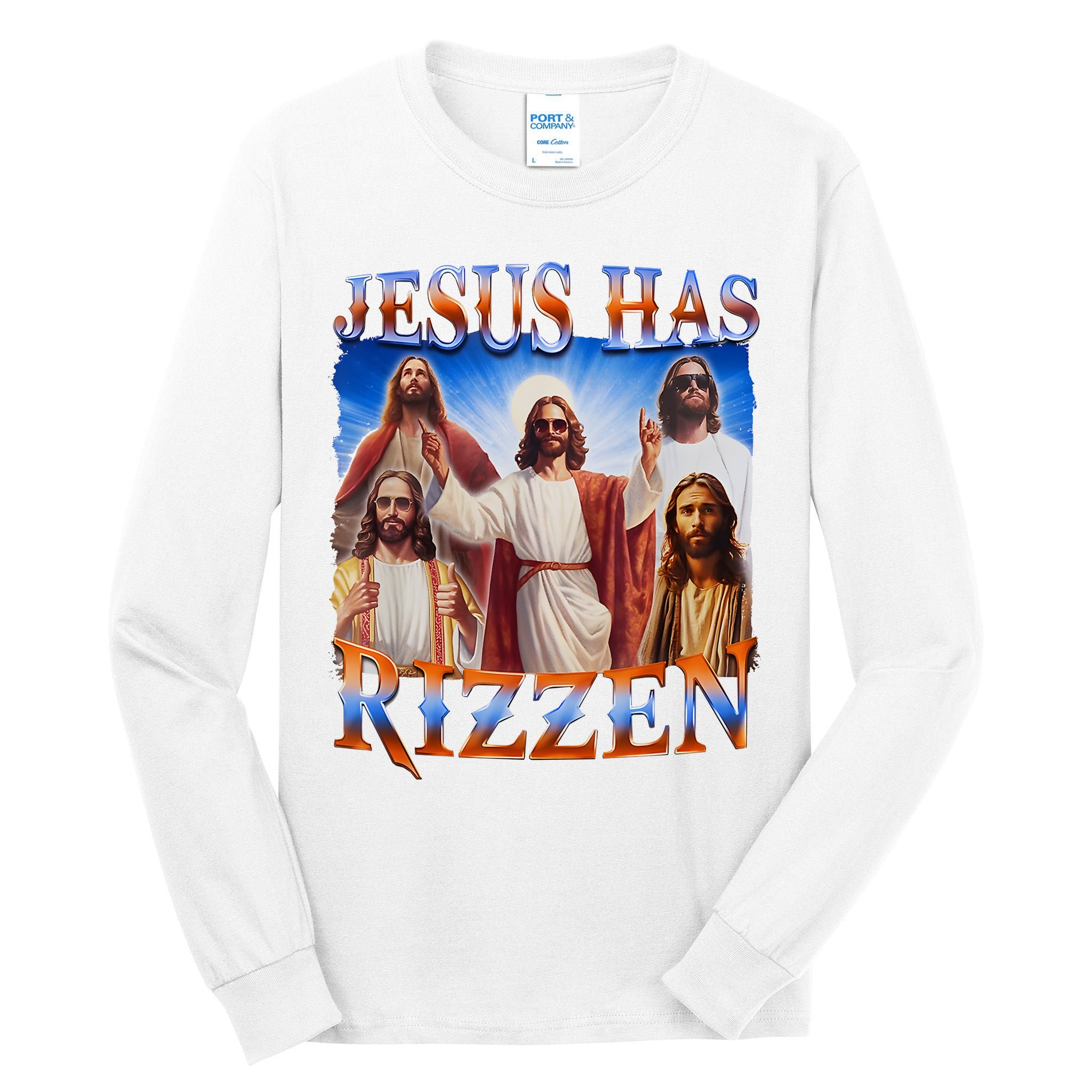 Jesus Has Rizzen He Is Rizzen Tall Long Sleeve T-Shirt
