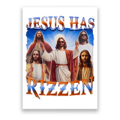 Jesus Has Rizzen He Is Rizzen Poster