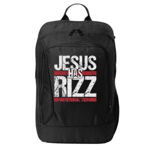 Jesus Has Rizz Simple Christian Faith Believer God Quote City Backpack