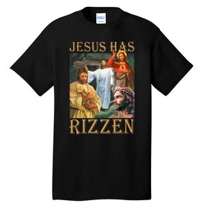 Jesus Has Rizzen Jesus Cool Funny Tall T-Shirt