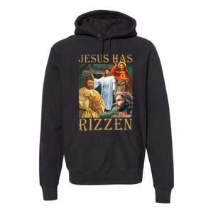 Jesus Has Rizzen Jesus Cool Funny Premium Hoodie