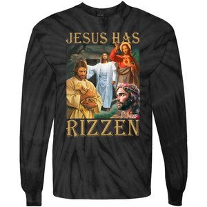 Jesus Has Rizzen Jesus Cool Funny Tie-Dye Long Sleeve Shirt