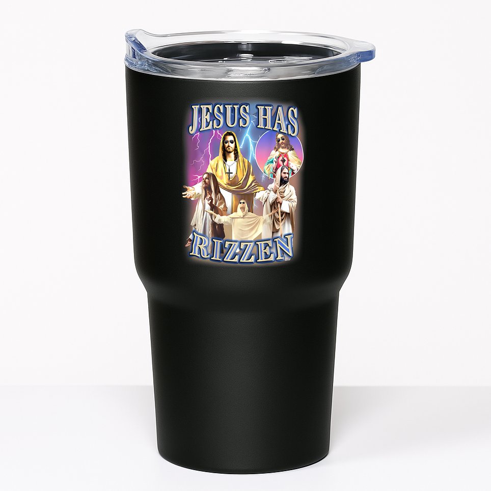 Jesus Has Rizzen Tumbler