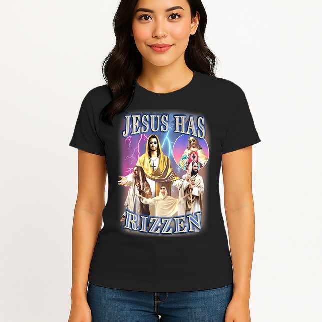 Jesus Has Rizzen Womens T-Shirt