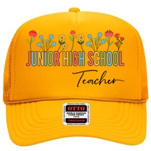 Junior High School Teacher Wildflowers Back To School Cool Gift High Crown Mesh Back Trucker Hat