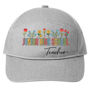 Junior High School Teacher Wildflowers Back To School Cool Gift 7-Panel Snapback Hat