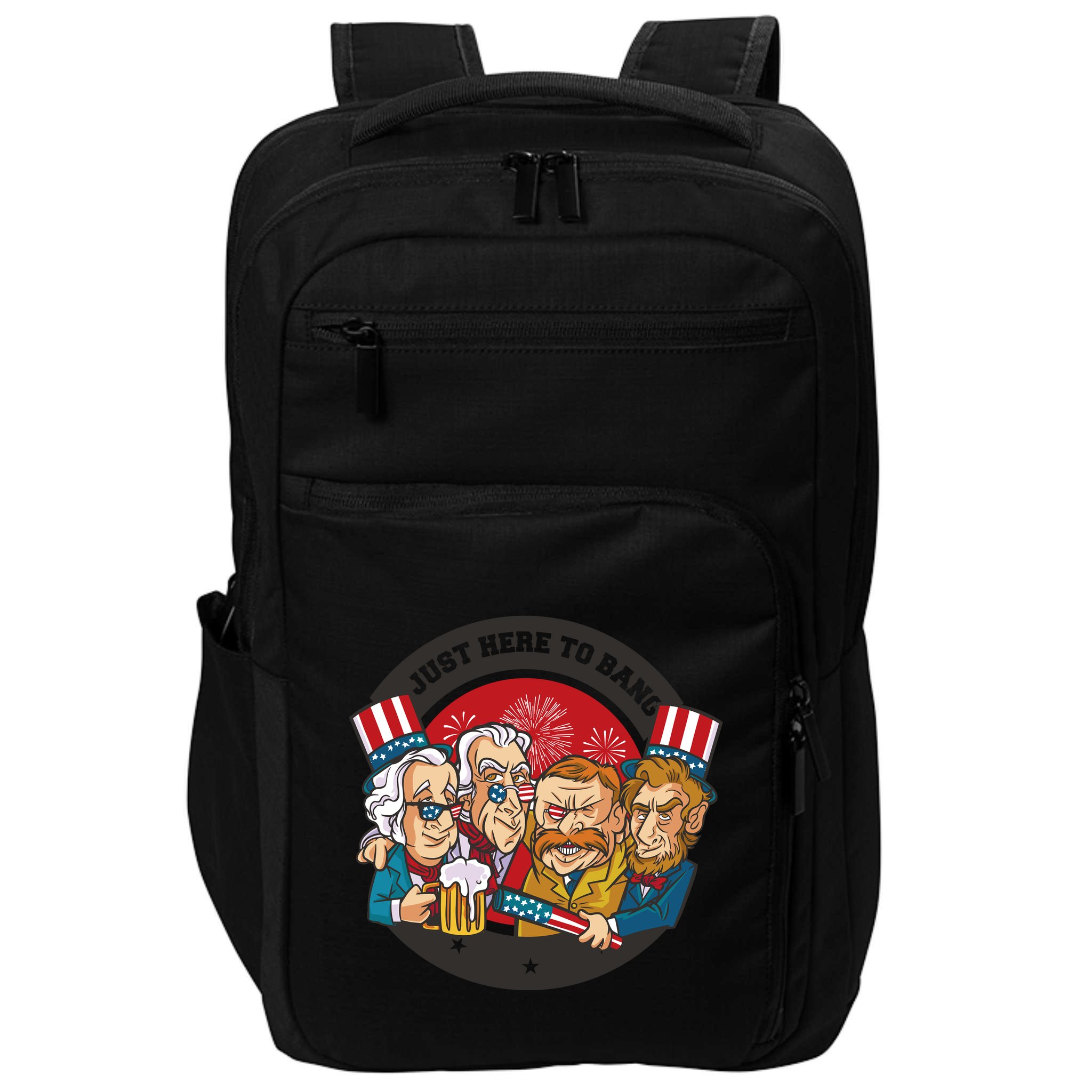 Just Here To Bang President Funny USA Impact Tech Backpack