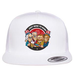 Just Here To Bang President Funny USA Flat Bill Trucker Hat