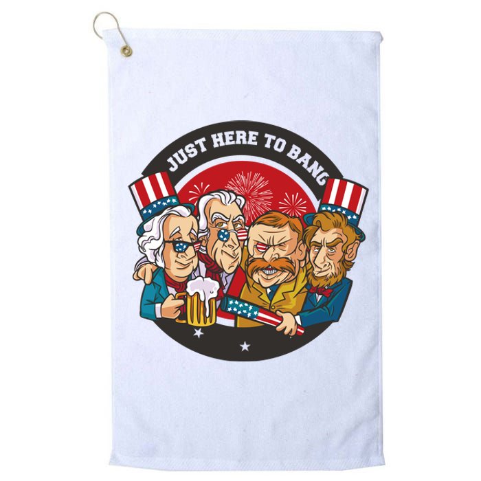 Just Here To Bang President Funny USA Platinum Collection Golf Towel