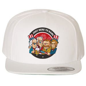 Just Here To Bang President Funny USA Wool Snapback Cap