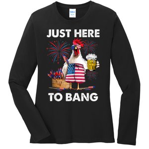 Just Here To Bang USA Flag Funny 4th Of July Chicken Beer Ladies Long Sleeve Shirt