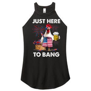 Just Here To Bang USA Flag Funny 4th Of July Chicken Beer Women's Perfect Tri Rocker Tank