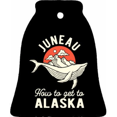 Juneau How To Get To Alaska Ceramic Bell Ornament