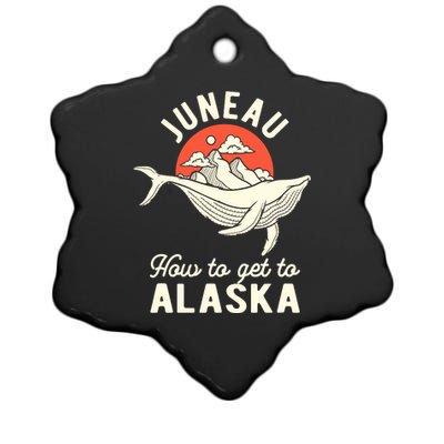 Juneau How To Get To Alaska Ceramic Star Ornament