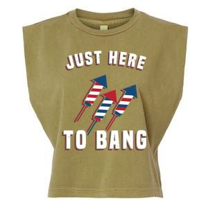 Just Here To Bang Funny 4th Of July Garment-Dyed Women's Muscle Tee