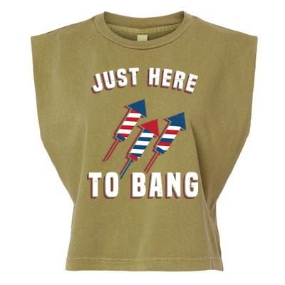 Just Here To Bang Funny 4th Of July Garment-Dyed Women's Muscle Tee