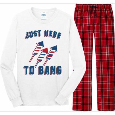 Just Here To Bang Funny 4th Of July Long Sleeve Pajama Set