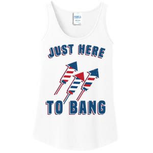 Just Here To Bang Funny 4th Of July Ladies Essential Tank