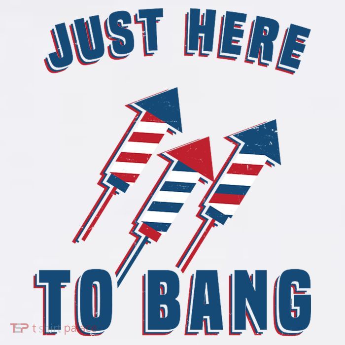 Just Here To Bang Funny 4th Of July Flatbill Hat