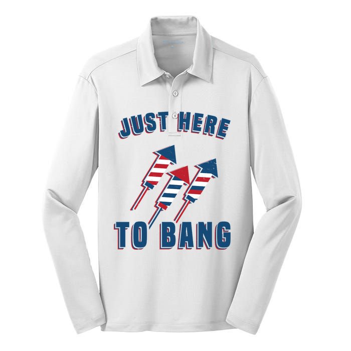 Just Here To Bang Funny 4th Of July Silk Touch Performance Long Sleeve Polo