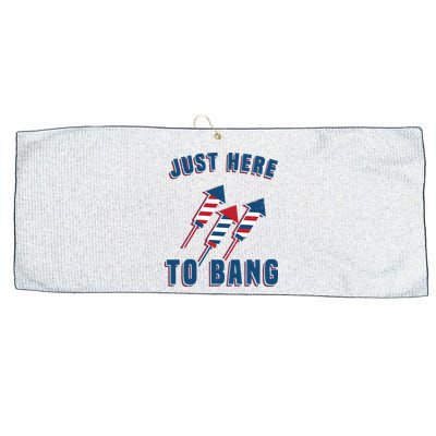 Just Here To Bang Funny 4th Of July Large Microfiber Waffle Golf Towel